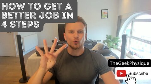 How To Get A Better Job In 4 Steps