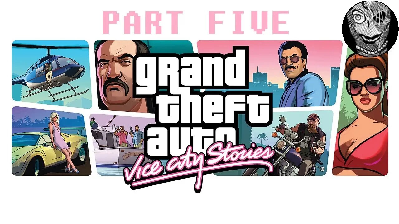 (PART 05) - Grand Theft Auto Vice City Stories [Vance Brothers]