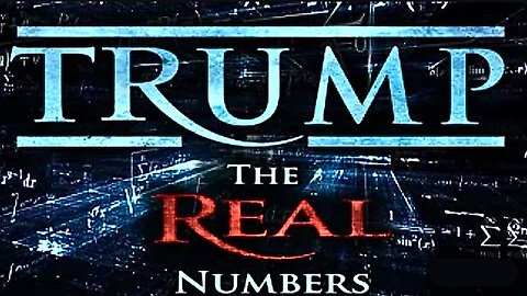 Trump: The Real Numbers