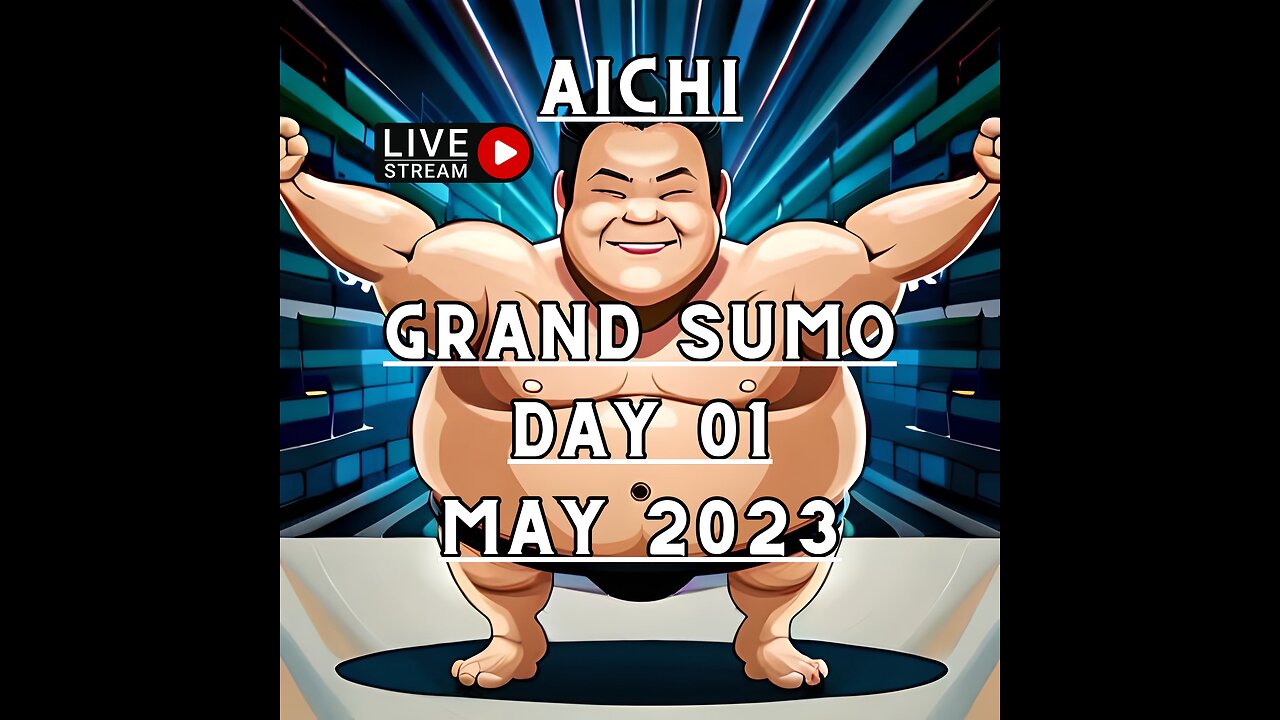 July Grand Sumo Tournament 2023 in Aichi Japan! Sumo Live Day 01 大相撲LIVE 五月場所