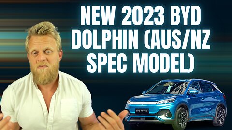 New 2023 BYD Dolphin EA1 revealed with updated price & features