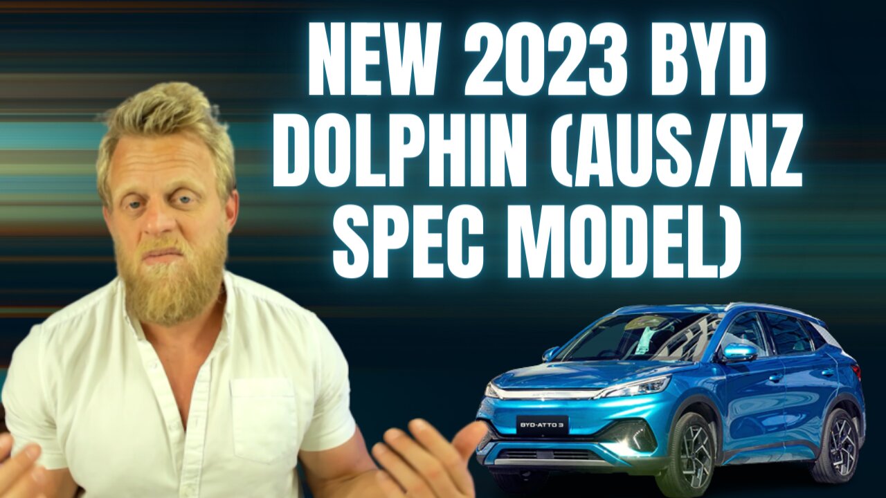 New 2023 BYD Dolphin EA1 revealed with updated price & features