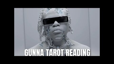 🔮GUNNA TAROT READING