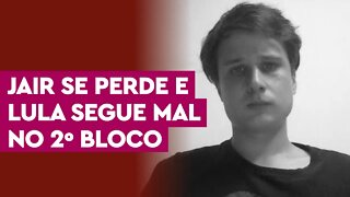 Debate 2º bloco: Lula continua mal, Bolsonaro se perde | Opinião