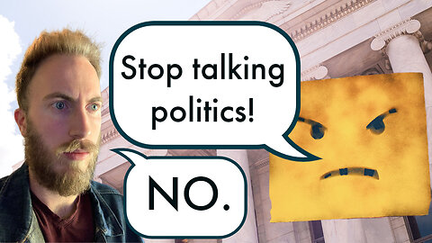 Why Am I So Political?