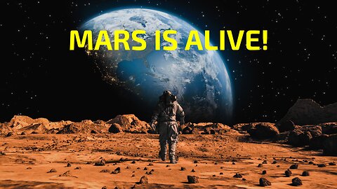MARS Is ALIVE!