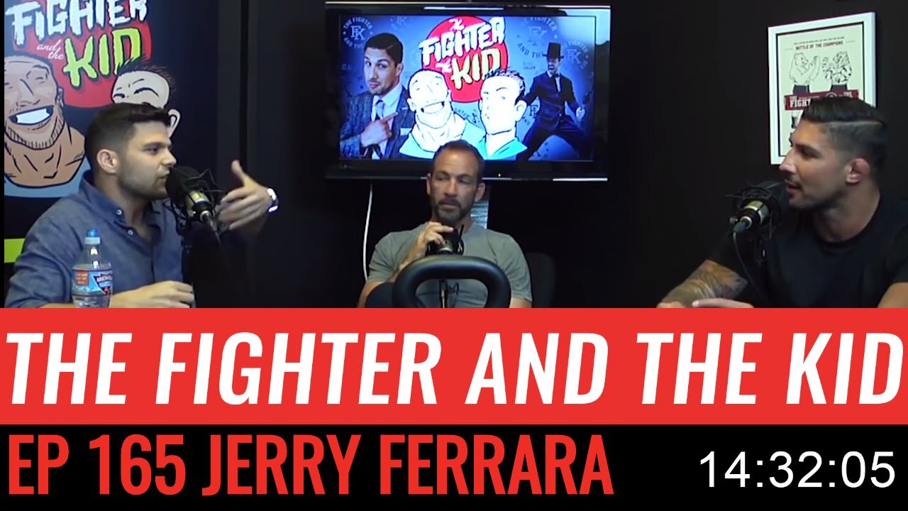 The Fighter and The Kid- Episode 165 Jerry Ferrara (Chipmunk Version)