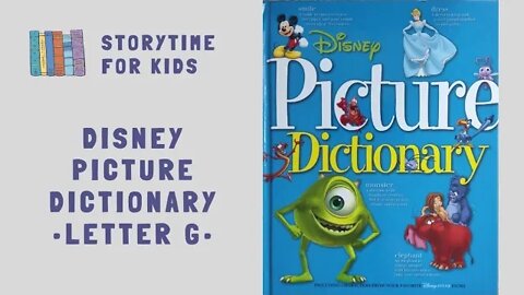 @Storytime for Kids | Disney Picture Dictionary | Letter G | Vocabulary | Alphabet
