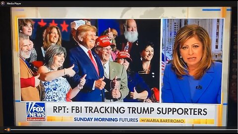 FOX NEWS (Maria Bartiromo): The FBI is Tracking Trump Supporters
