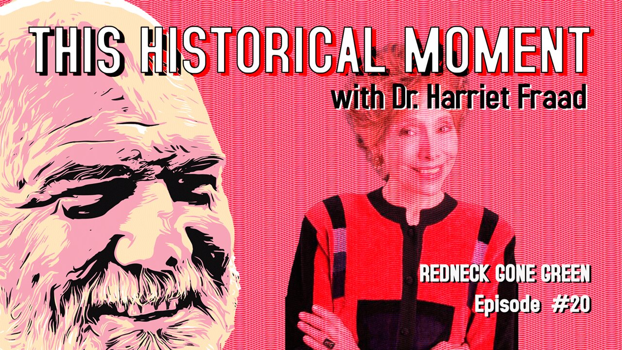This Historical Moment with Dr. Harriet Fraad