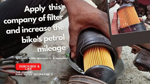 Apply this company of filter and increase the bike's petrol mileage