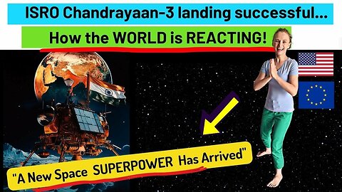 ISRO Chandrayaan-3 landed INDIA a space SUPERPOWER