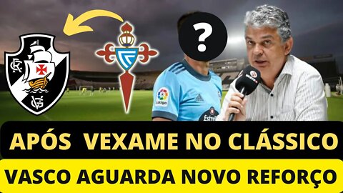 🚨💥SAIU AGORA🚨💥TEM REFORÇO CHEGANDO NOTICIAS DO VASCO AGORA