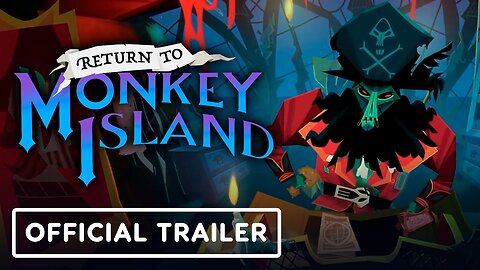 Return to Monkey Island - Official Mobile Release Date Trailer