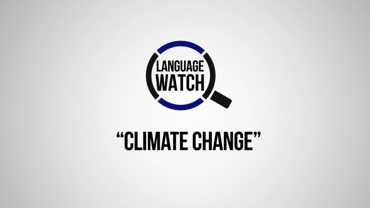Language Watch: Climate Change