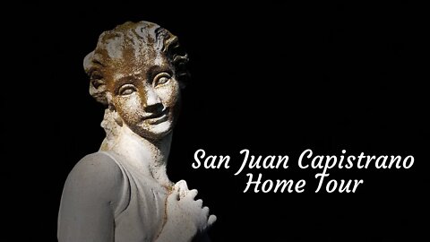 San Juan Capistrano Home Tour 🏠
