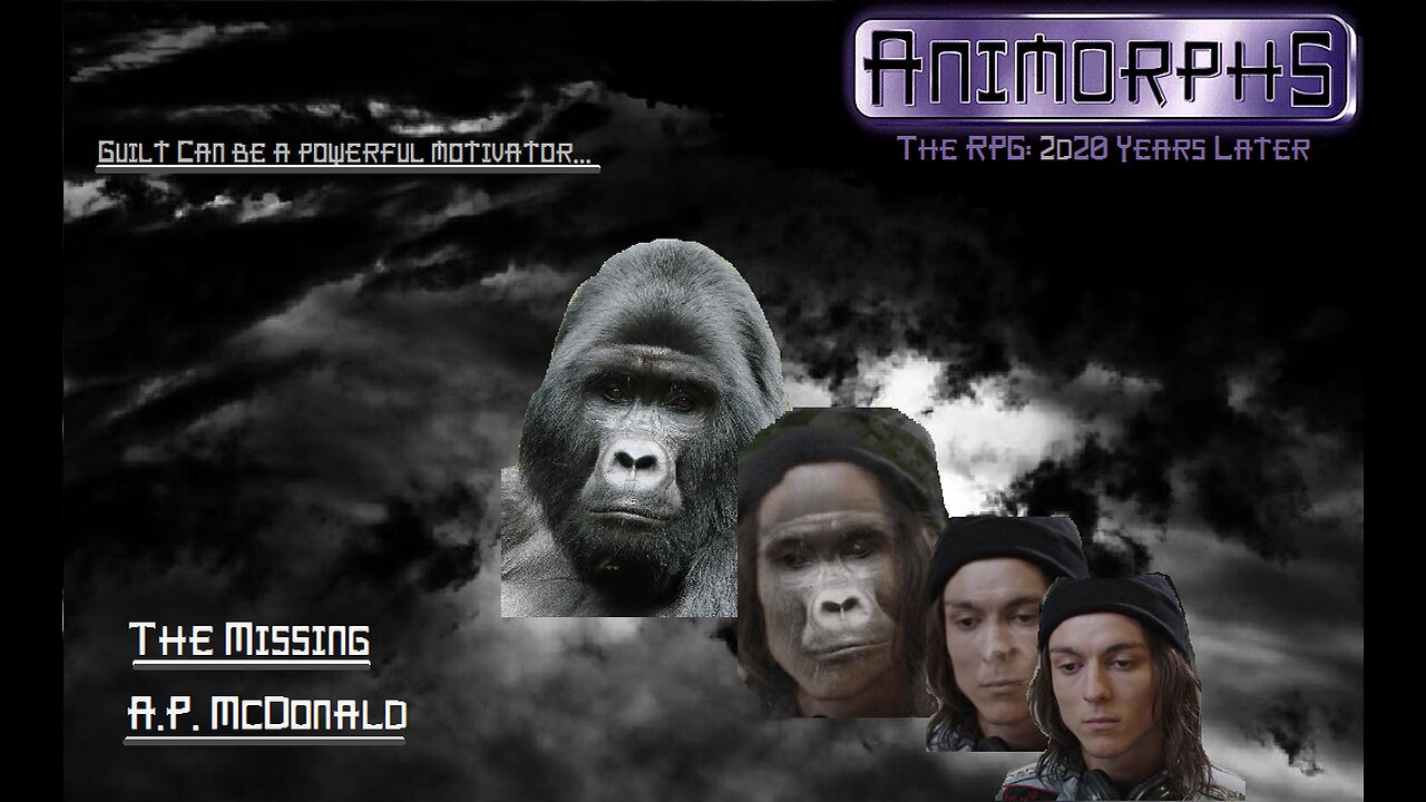 [RUMBLE UPLOAD] Animorphs: 2d20 Years Later (RPG) - Book 2: The Missing, Pt 3/3 - "Cabin in the Woods"