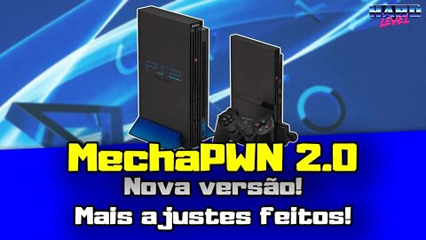 MechaPWN 2.0 - Ainda mais novidades! A parada ta ficando insana!