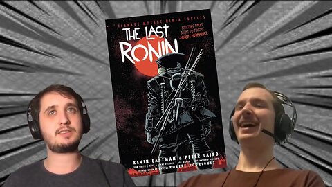 Teenage Mutant Ninja Turtles: The Last Ronin (Comic) Review