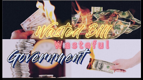 Wastedfull Bill