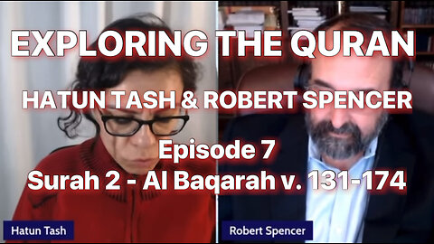 TASH & SPENCER - EXPLORING THE QURAN - Surah 2 Al Baqarah v.131-174
