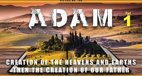 Adam series part 1