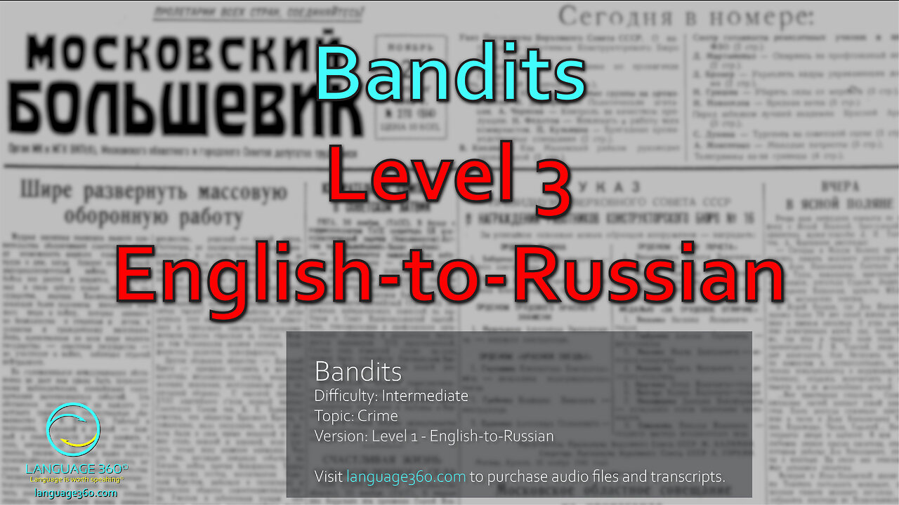 Bandits: Level 3 - English-to-Russian