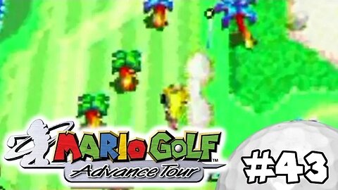 Mario Golf Advance Tour Walkthrough Part 43: Princess Peril