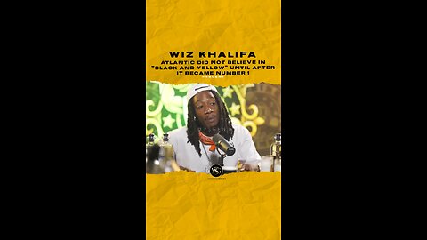 #wizkhalifa Atlantic didnt believe in “black & yellow” until it became # 1. 🎥 @drinkchamps