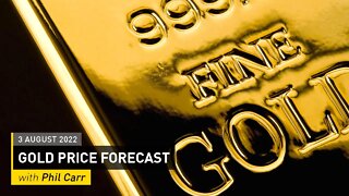 COMMODITY REPORT: Gold Price Forecast: 3 August 2022