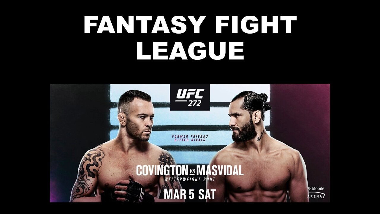 UFC 272 Covington vs Masvidal - Fantasy Fight Betting and Card Breakdown