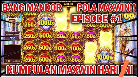 KUMPULAN MAXWIN HARI INI || POLA GACOR HARI INI