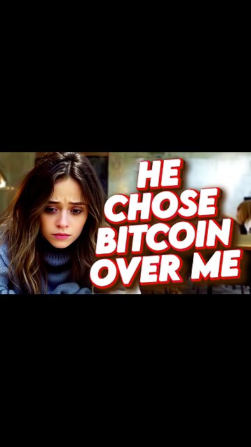 He Left Her For Bitcoin?!