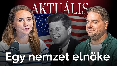 Kennedy átszervezte volna a globális geopolitikát? – Fekete Rajmund