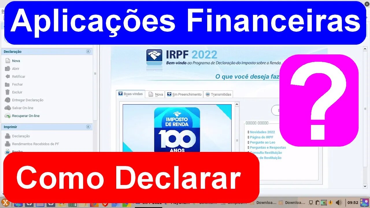 Como declarar poupança no Imposto de Renda? Aplicações financeiras. Qual valor mínimo obrigatório?