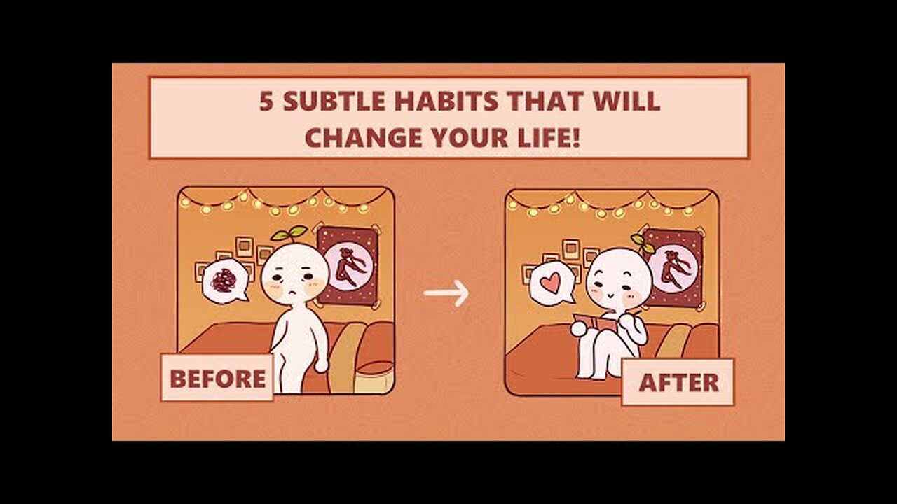 5 Small Habits That Will Change Your Life Forever