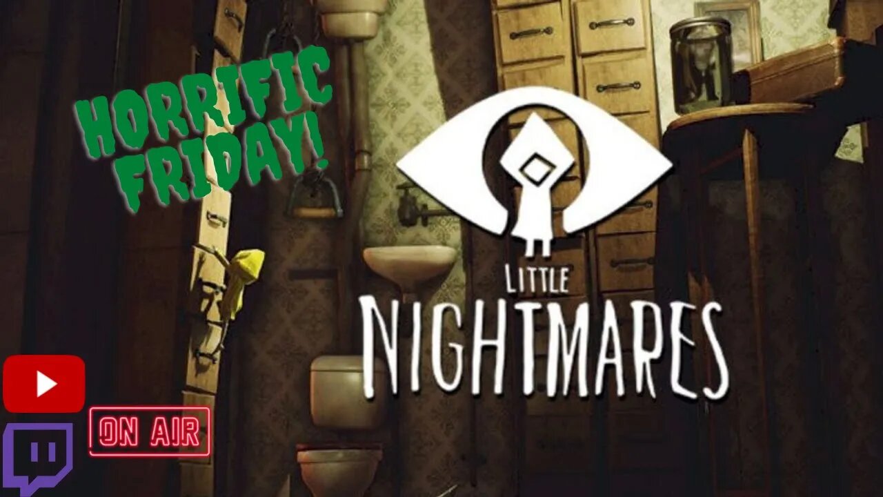 Horrific Friday! Little Nightmares - Aussie Man struggles with platforms! *FIRST PLAYTHROUGH!*