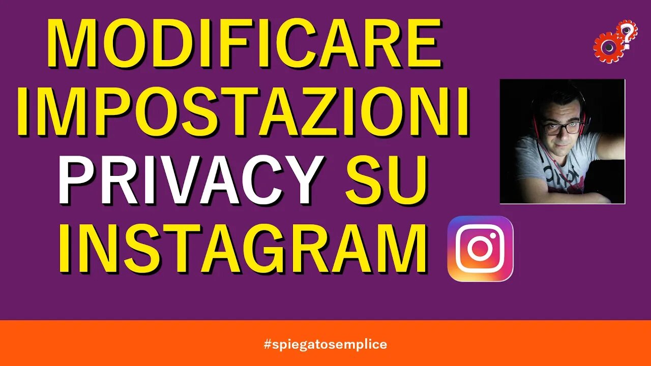 Modificare impostazioni PRIVACY su Instagram | Tutorial | Spiegato Semplice