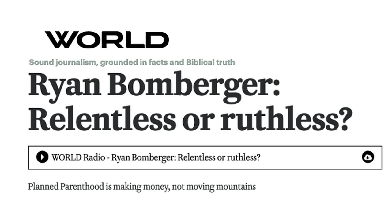 Ryan Scott Bomberger || Planned Parenthood: "Relentless Or Ruthless (Audio Only) !!