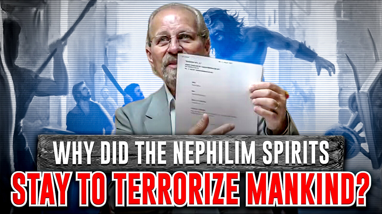 Why Did the Nephilim Spirits Stay To Terrorize Mankind? (Questions with LA #36)