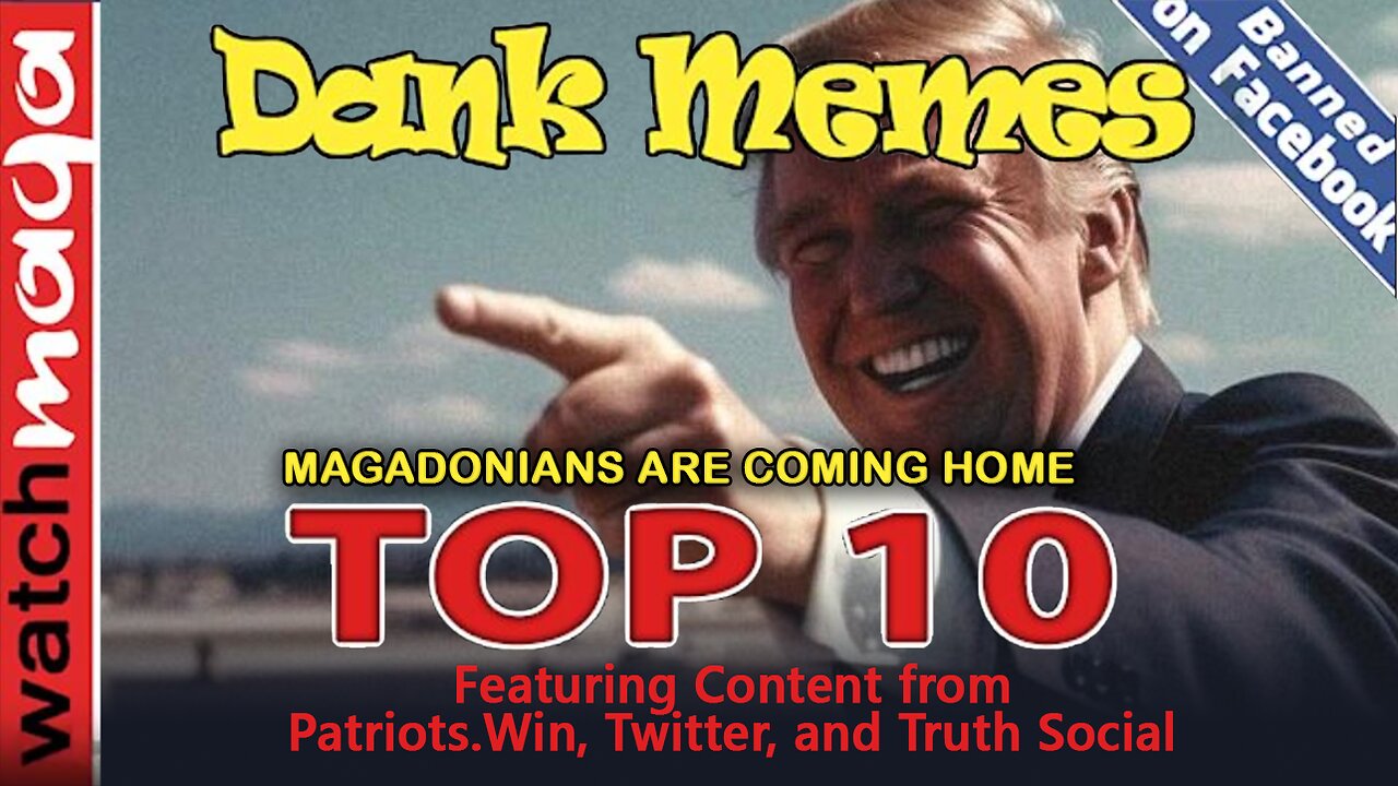 Magadonians are Coming Home: TOP 10 MEMES