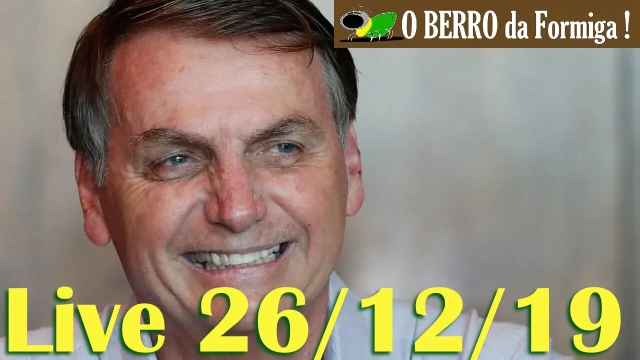 Bolsonaro faz ultima live do ano - 26/12/2019