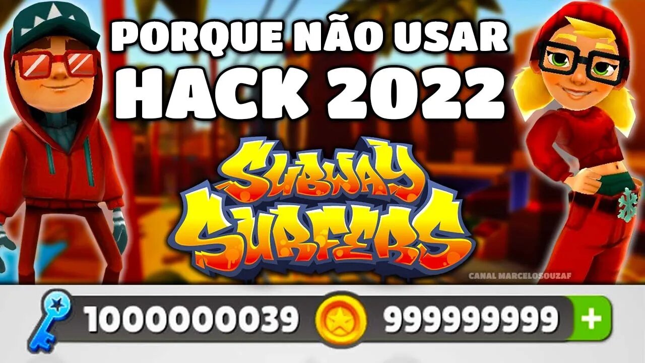 NÃO USE HACK NO SUBWAY SURFERS EM 2022