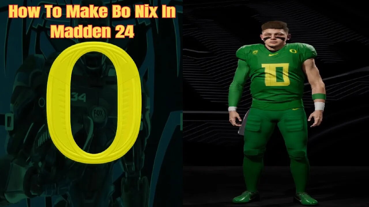 How To Make Bo Nix In Madden 24