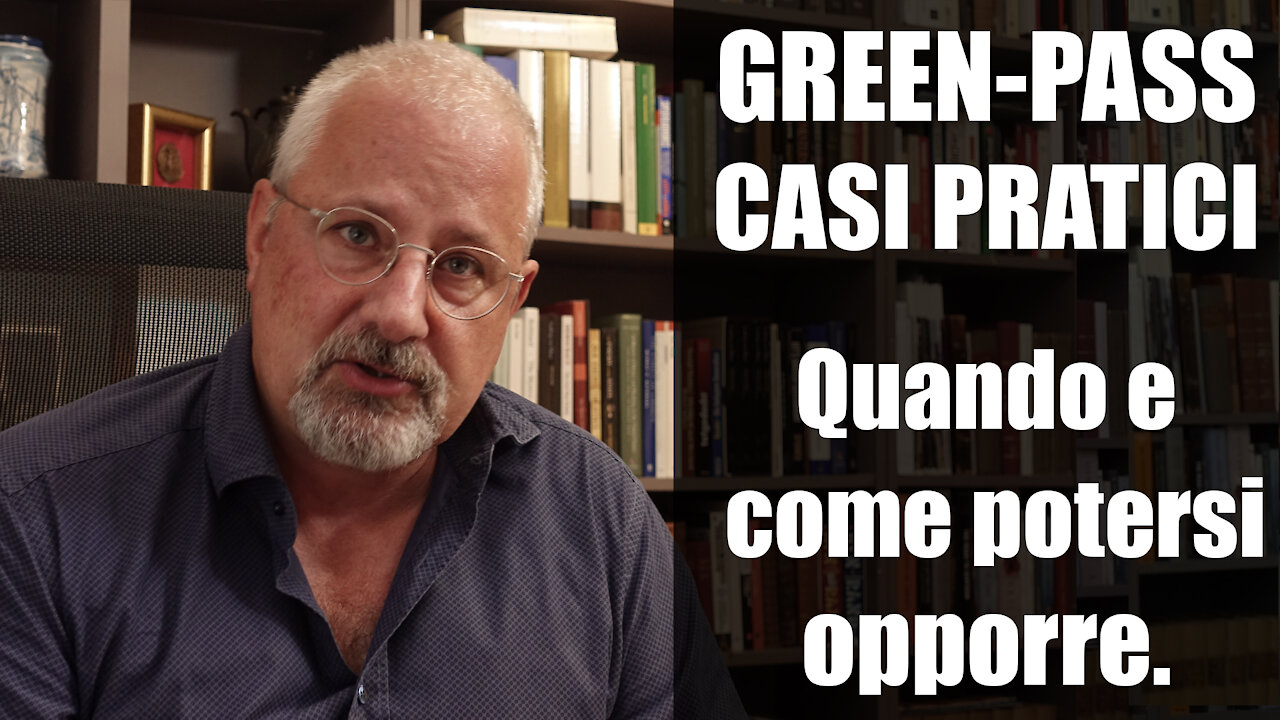 GREEN-PASS: CASI PRATICI – Dove, come e quando è possibile opporsi