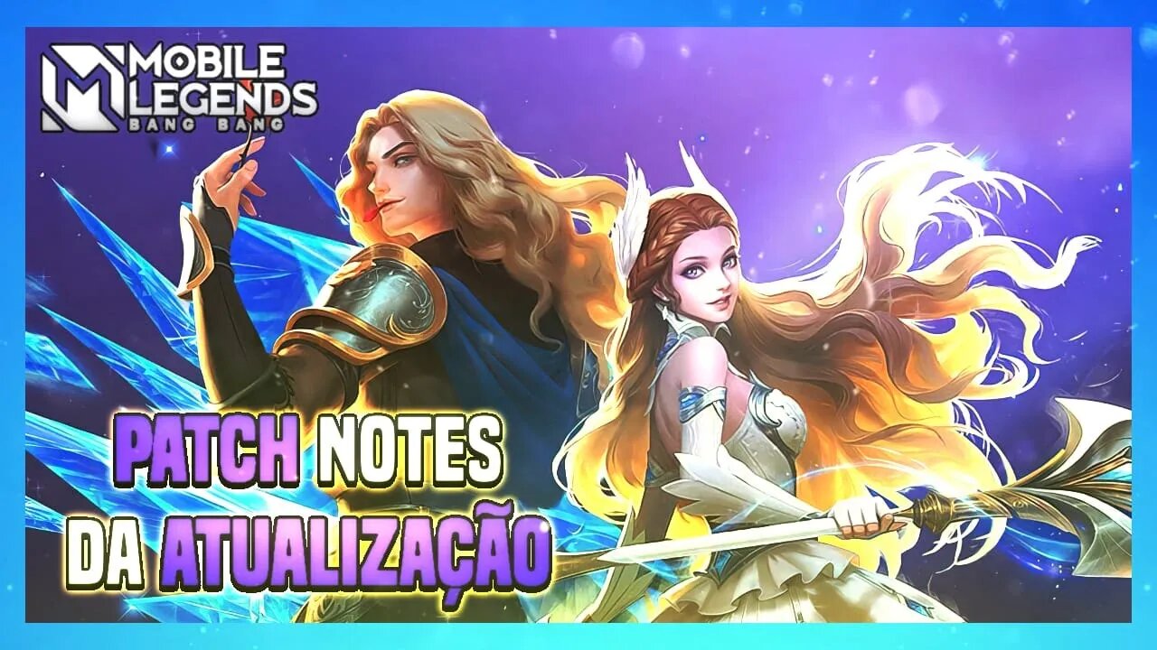 PATCH NOTES SETEMBRO 2021 | ENTENDA A ATUALIZAÇÃO | MLBB