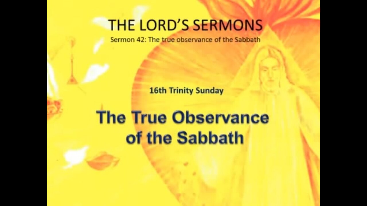 Jesus preaching (42): The True Observance of the Sabbath