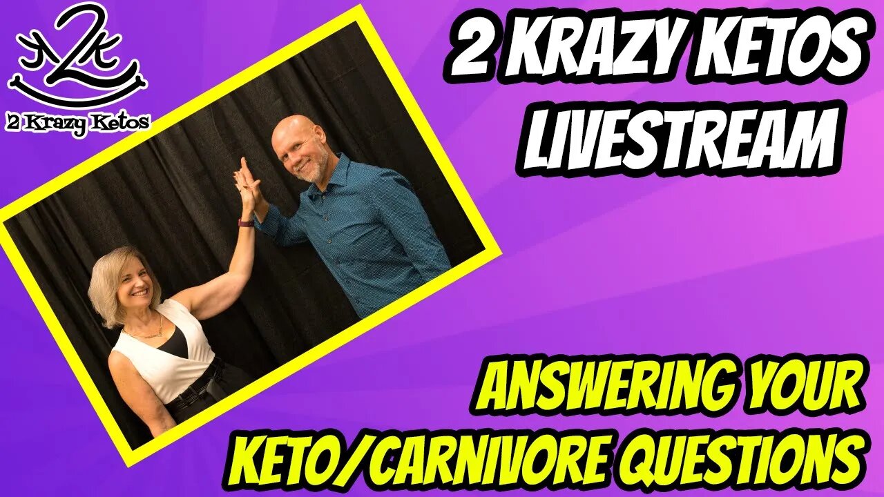 2kk Weekly Live with special guests | Answering your Keto/Carnivore Questions