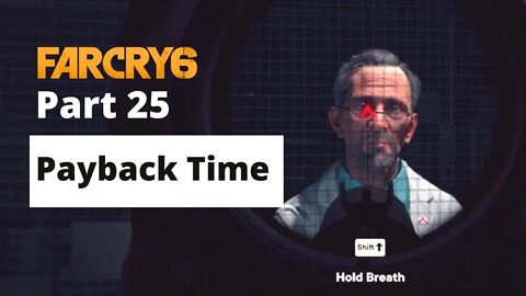 Angel De La Muerte | Far Cry 6 Gameplay Walkthrough Part 25