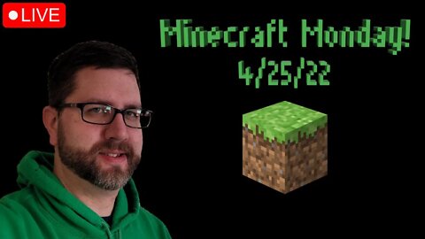 Minecraft Monday with Crossplay Gaming! (4/25/22 Live Stream)